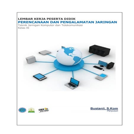 Lembar Kerja Peserta Didik Jurusan TKJ Perencanaan dan Pengalamatan Jaringan