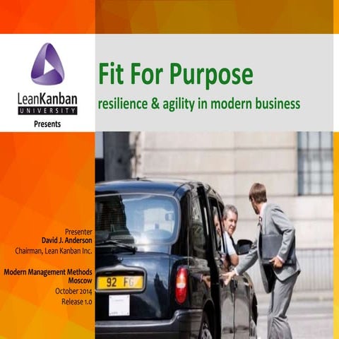 "Fitness for Purpose" - Resilience & Agility in Modern Business