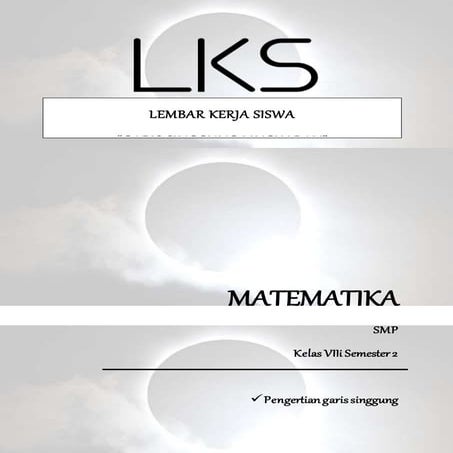 Lembar Kerja Siswa Garis Singgung Lingkaran