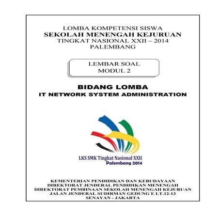 Contoh Soal LKS IT Network 2014 Di Palembang Modul 2
