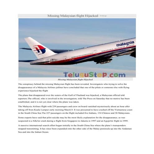 Missing Malaysian flight Hijacked      