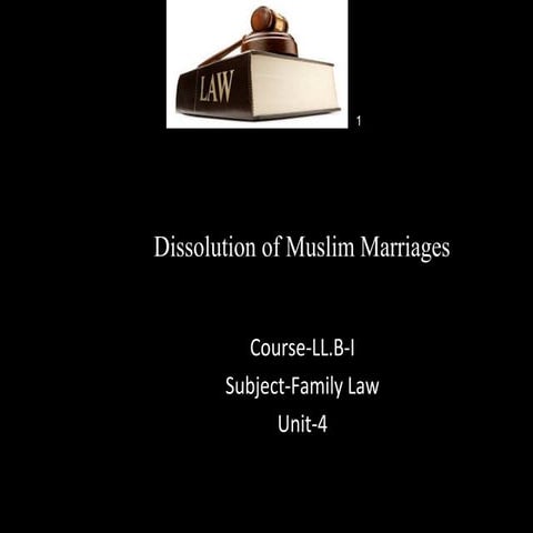 Ll.b i fl u 4.1 dissolution of muslim marriage