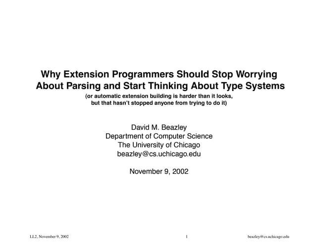 Why Extension Programmers Should Stop Worrying About Parsing and Start Thinki...