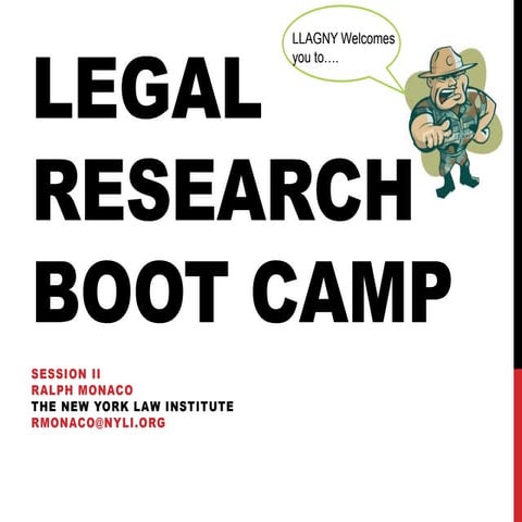 LLAGNY: Legal Research Boot Camp