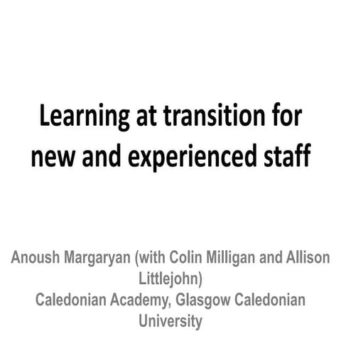 Learning at Transition for Novice and Experienced Staff
