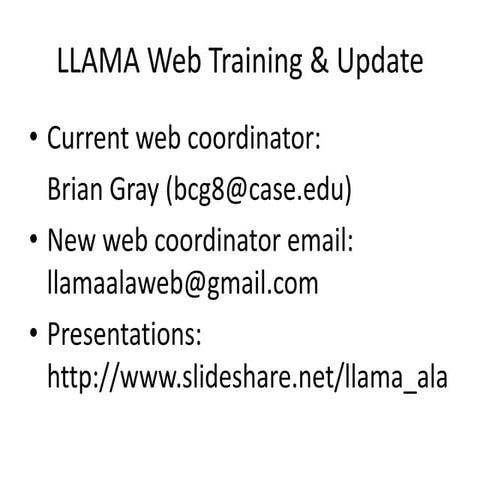 LLAMA Web Training & Update
