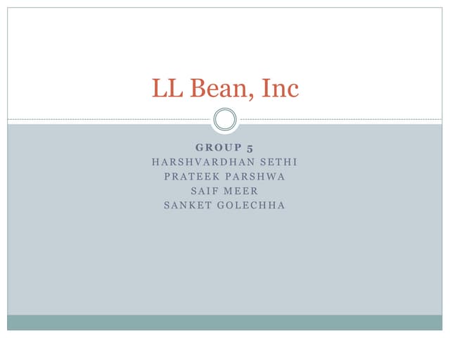 LL Bean Case Study