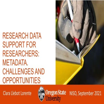 Llebot "Research Data Support for Researchers: Metadata, Challenges, and Oppo...