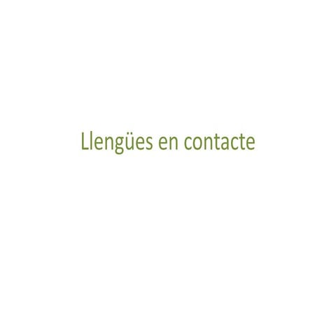 Llengües en contacte