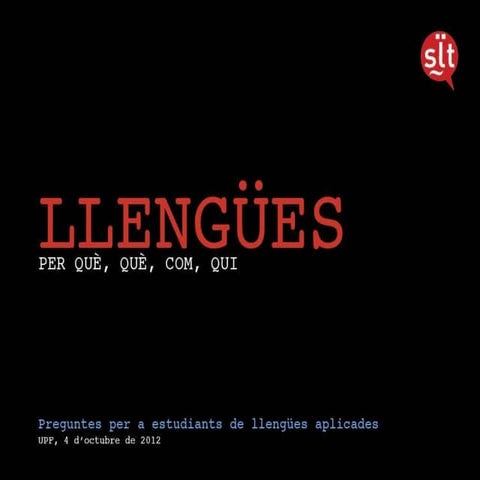 Llengües: per què, què, com, qui. Preguntes per als estudiants de llengües ap...