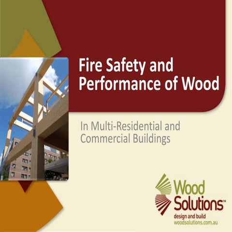 Fire Safety and Performance of Wood | PPTX
