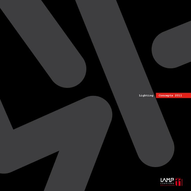 LAMP Lighting Concepts 2011