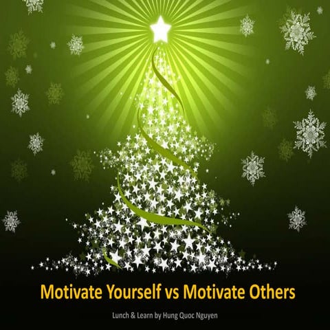 L&l motivate yourself and others