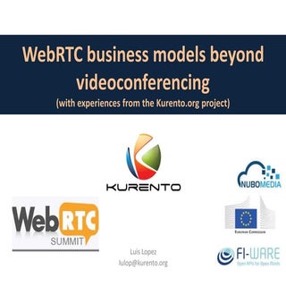 WebRTC business models beyond calls