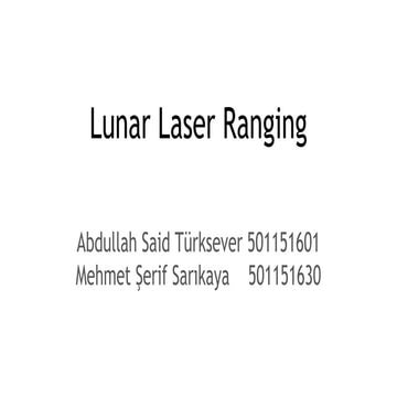 Lunar Laser Ranging