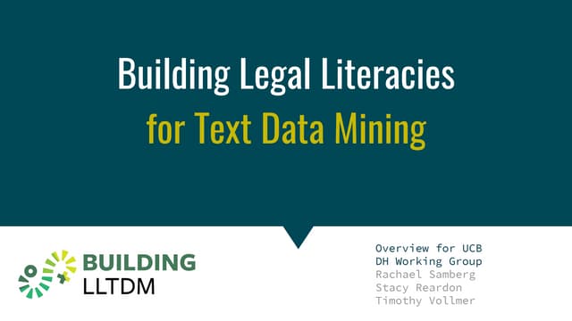 Building Legal Literacies for Text Data Mining