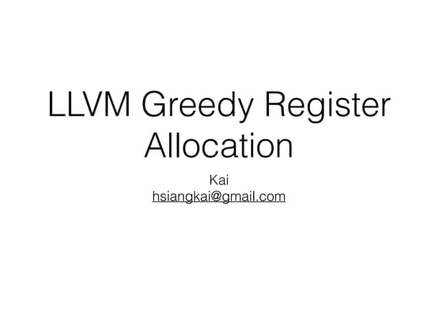 LLVM Register Allocation (2nd Version)