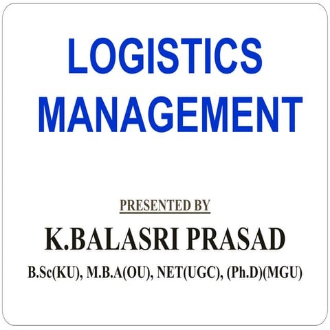 Logistics Management, BBA III Year Notes, Osmania University