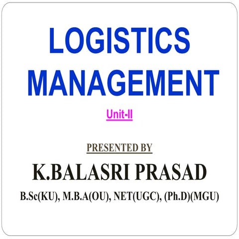 Logistics Management, BBA III Year Notes, Osmania University
