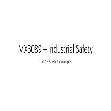 Safety Terminologies, measures, hazards and risks