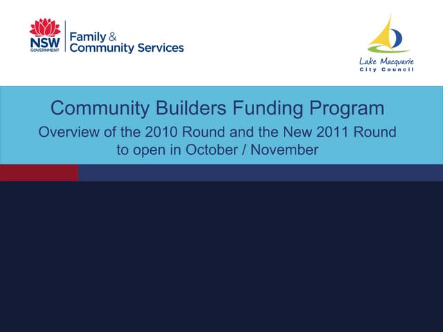 Community Builders Fixed Term 2012 Funding Round Presentation