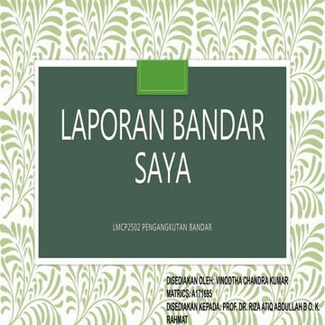 Lmcp2502 tugasan 1 laporan bandar saya