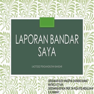 Lmcp2502 tugasan 1 laporan bandar saya