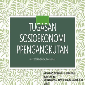 Lmcp2502 tugasan 3 sosioekonomi