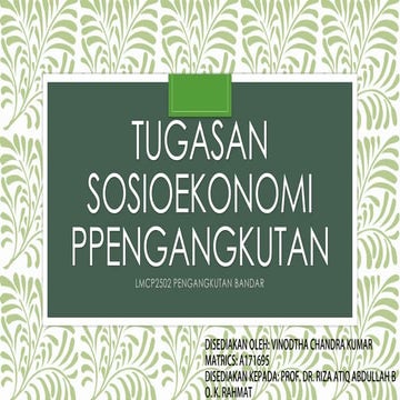 Lmcp2502 tugasan 3 sosioekonomi