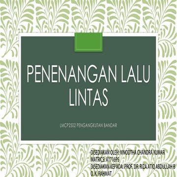 Lmcp2502 tugasan 6 penenagan lalu lintas