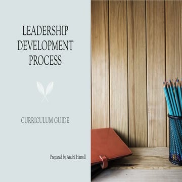 LEADERSHIP MANAGEMENT DEVELOPMENT CURRICULUM
