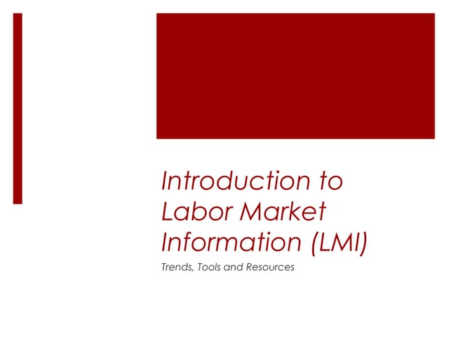 Understanding and Using Labor Market Information