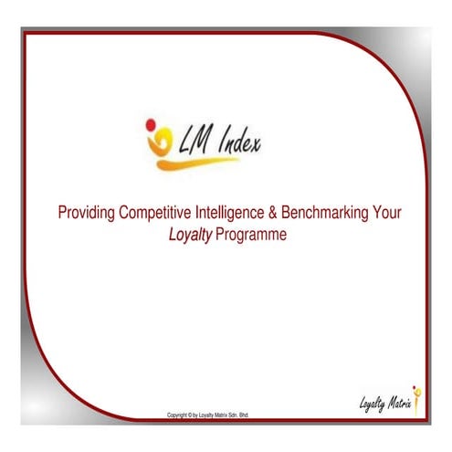 Benchmarking your Loyalty Programmes