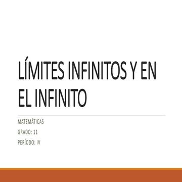 limites infinitos y limites en el infinito | PPTX