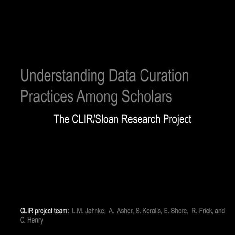 CLIR/Sloan Project Slides DLF Forum