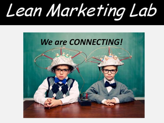 The New Lean Marketing Lab