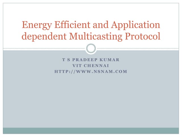 Energy efficient multicasting protocol