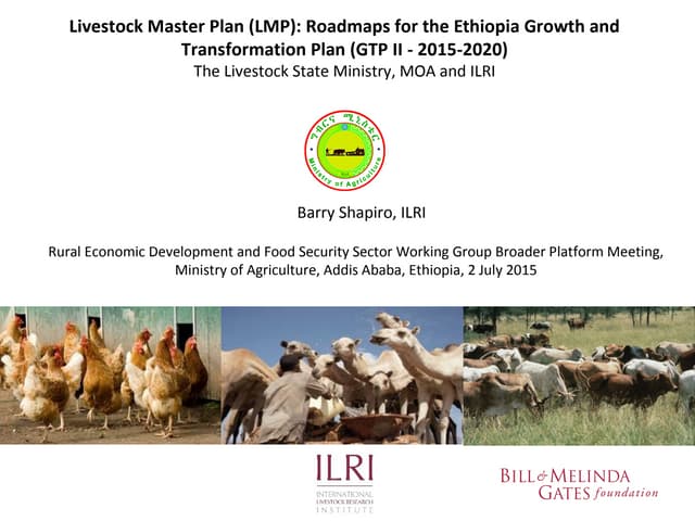 Livestock Master Plan (LMP): Roadmaps for the Ethiopia Growth and Transformation Plan (GTP II—2015-2020)