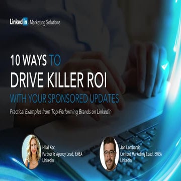 10 ways to drive killer ROI with your Sponsored Updates