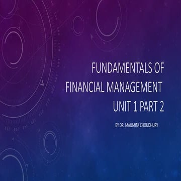 Fundamentals of Financial Management Introduction | PPTX