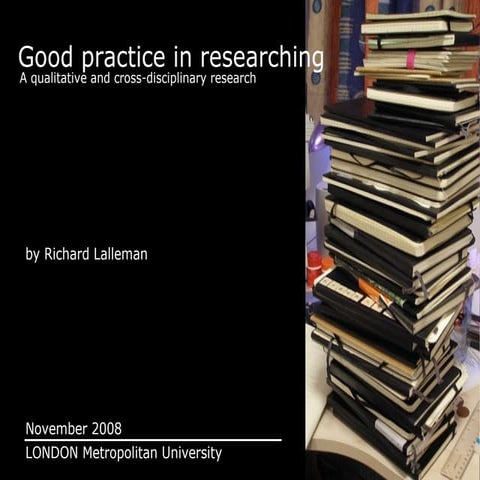 Good practice in researching: A qualitative and cross-disciplinary research