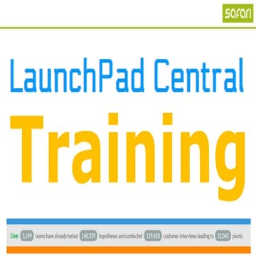 Introduction to Customer Development & LaunchPad Central