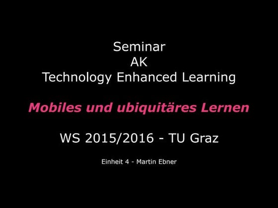  Seminar "Ausgewählte Kapitel aus Technology Enhanced Learning" - Einheit 4