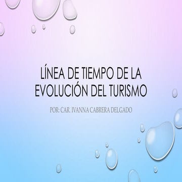 Línea de tiempo de la evolución del turismo