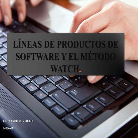 Líneas de productos de software y el método s2