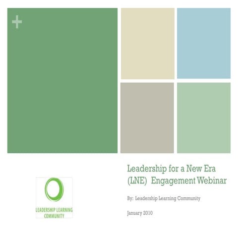 Leadership for a New Era Engagement Webinar