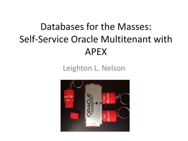 PDB Provisioning with Oracle Multitenant Self Service Application