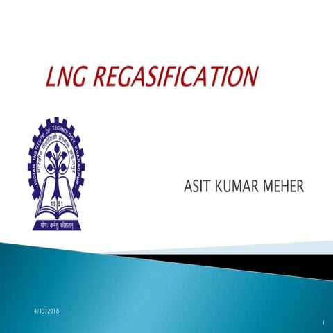 Lng regasification asit