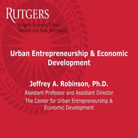 &quot;Urban Entrepreneurship &amp; Economic Development&quot; Presentation fo...