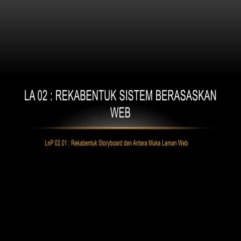 rekabentuk storyboard wireframe